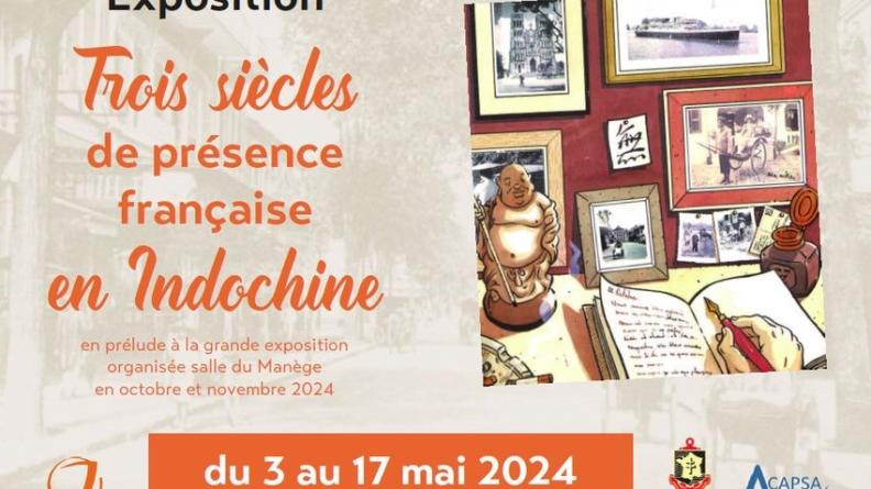 Exposition "Trois siècles de présence française en Indochine"