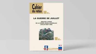 La guerre de juillet : analyse à chaud de la guerre Israélo-Hezbollah (juillet - août 2006)