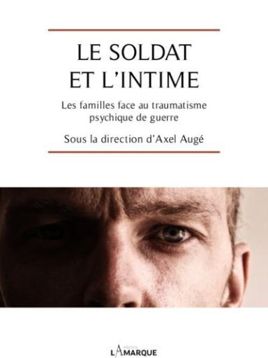 Le soldat et l'intime